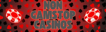 Exploring Online Casinos Not Blocked by Gamstop -565733217