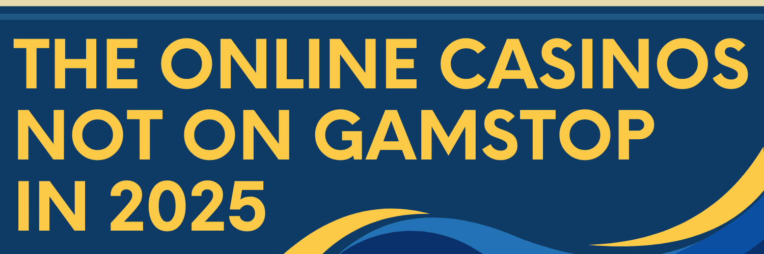 Discover the Best Casino Sites Not on Gamstop -1887261482